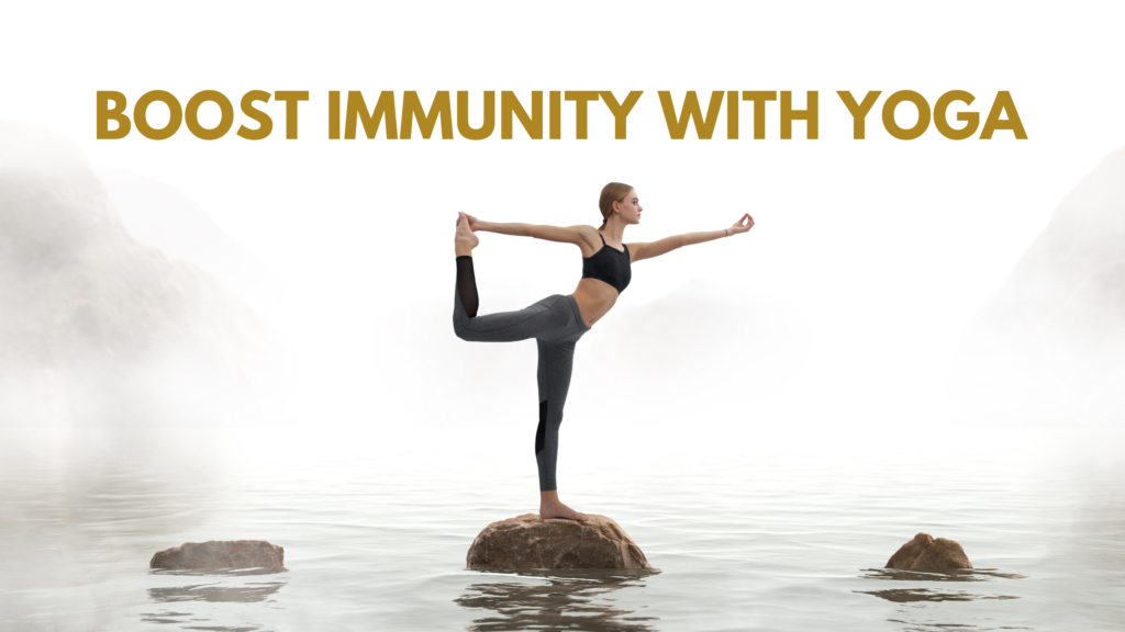 Yoga for immunity